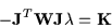 \begin{displaymath}- {\bf J}^{T} {\bf W} {\bf J} {\bf\lambda} =
{\bf K}
\end{displaymath}