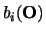$b_{i} ({\bf O})$
